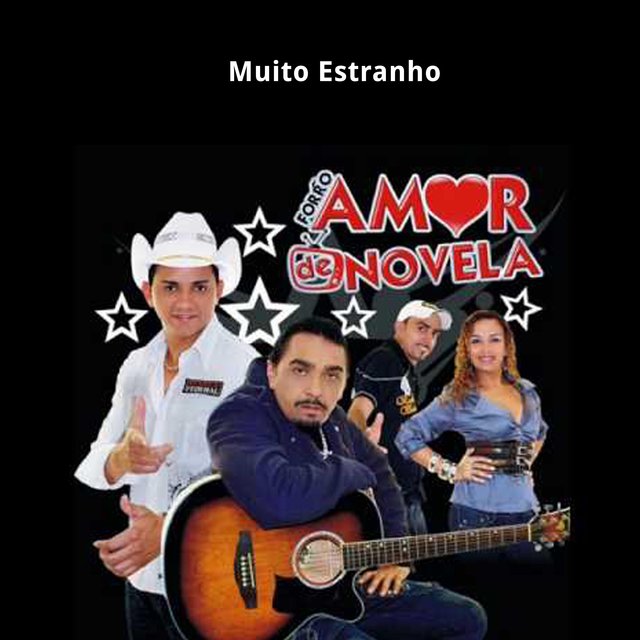 Muito Estranho