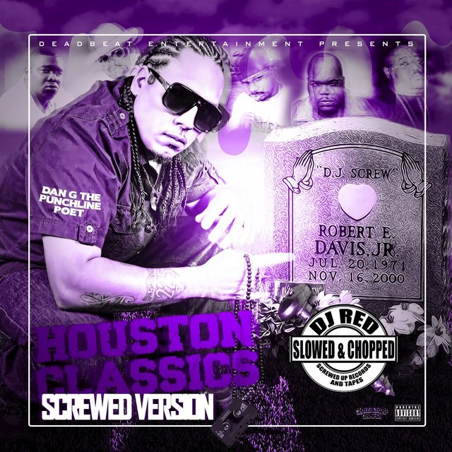 Houston Classic's (Slowed & Chopped)