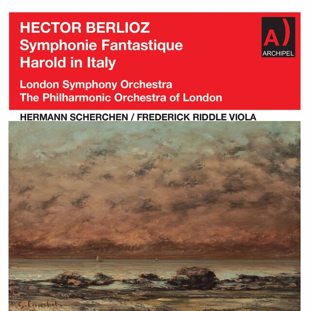 Berlioz: Symphonie fantastique, Op. 14, H. 48 & Harold en Italie, Op. 16, H. 68