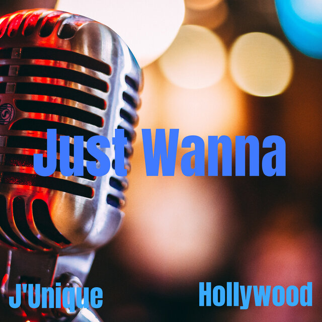 Just Wanna