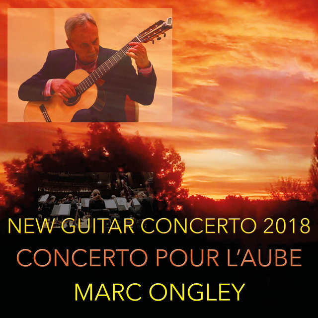 New Guitar Concerto 2018 - Concerto Pour L'Aube