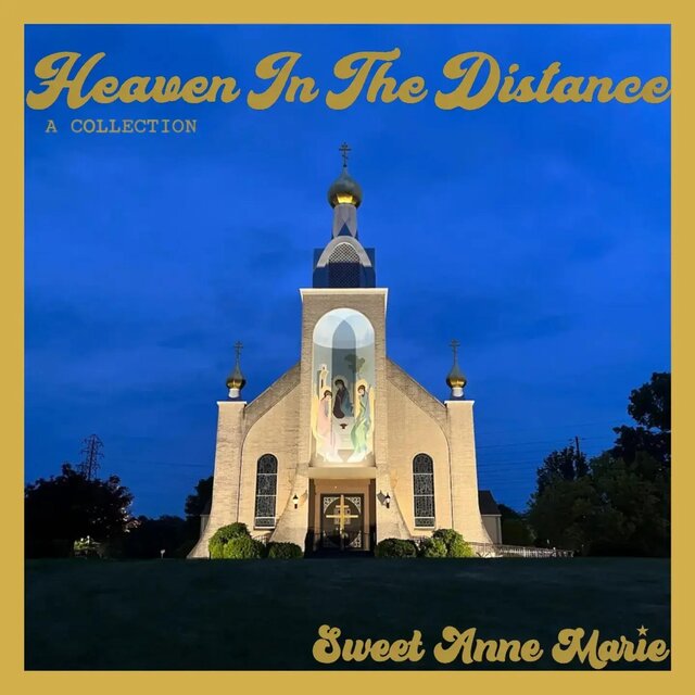 Heaven In The Distance