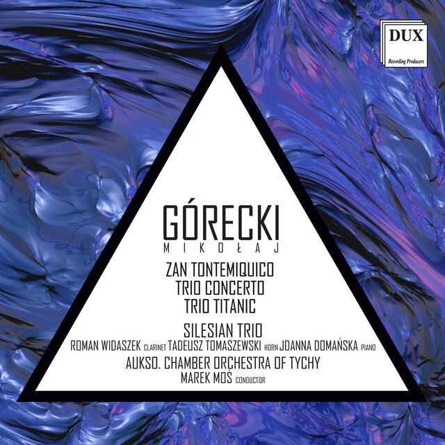 Górecki: Chamber Music