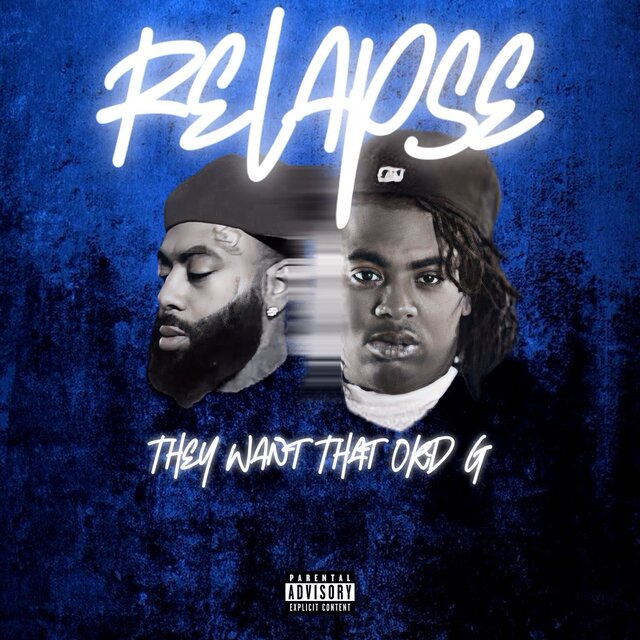 Relapse: They Want That Old G