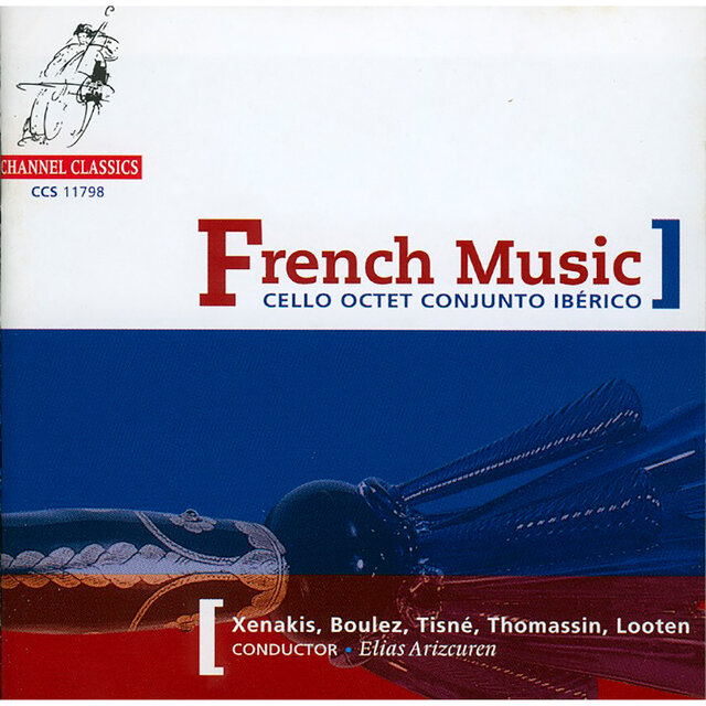 French Music: Works by Xenakis, Boulez, Tisné, Thomassin & Looten