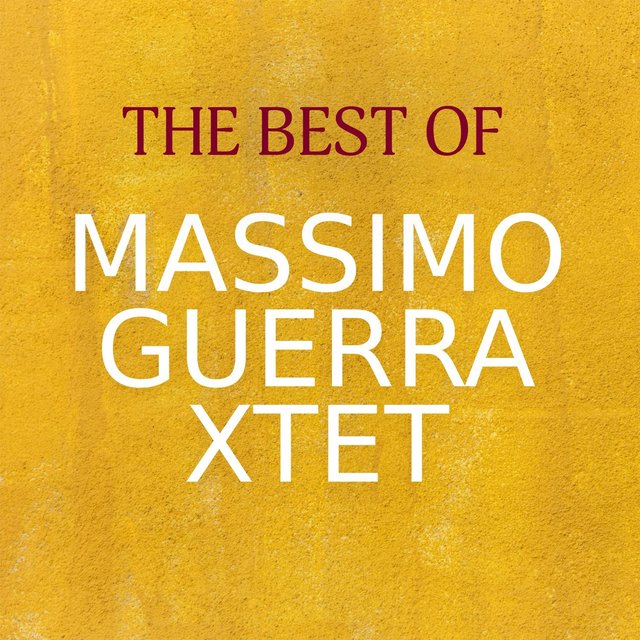 The Best of Massimo Guerra Xtet