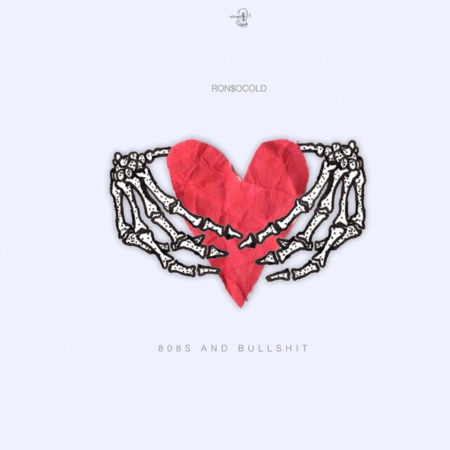 808s & Bullshit