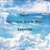 Son Never Let Me Down (feat. Cee Writer)