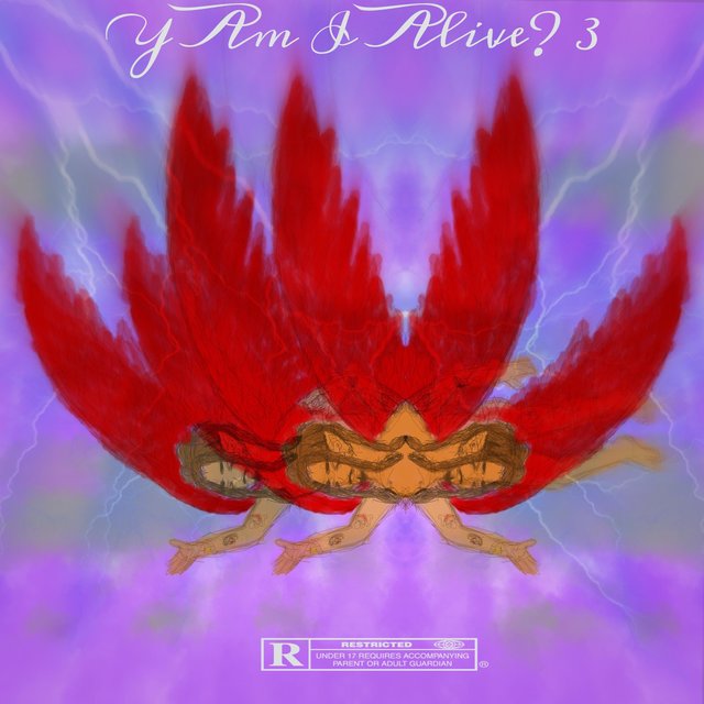 Y Am I Alive? 3 (Deluxe)