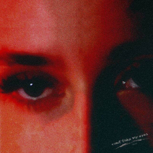can't take my eyes (BCN)
