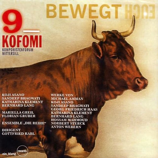 Bewegt euch - 9. Komponistenforum Mittersill