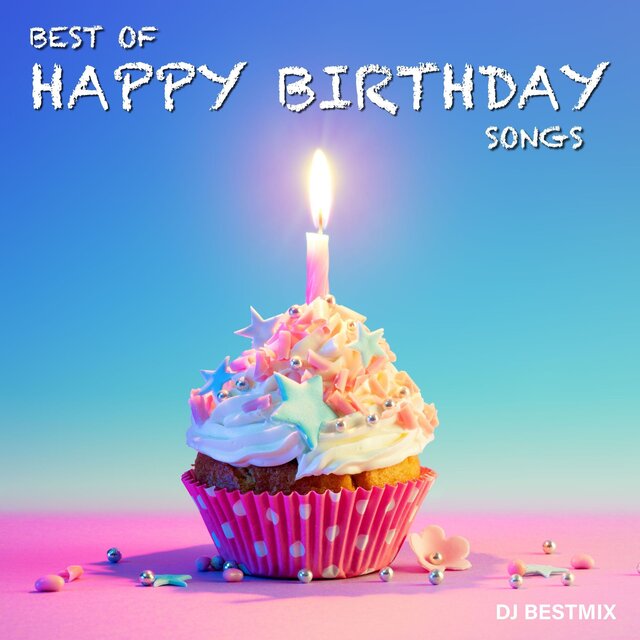 Best of Happy Birthday Songs