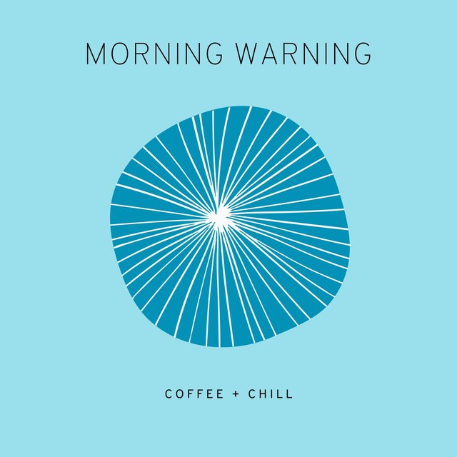 Morning Warning