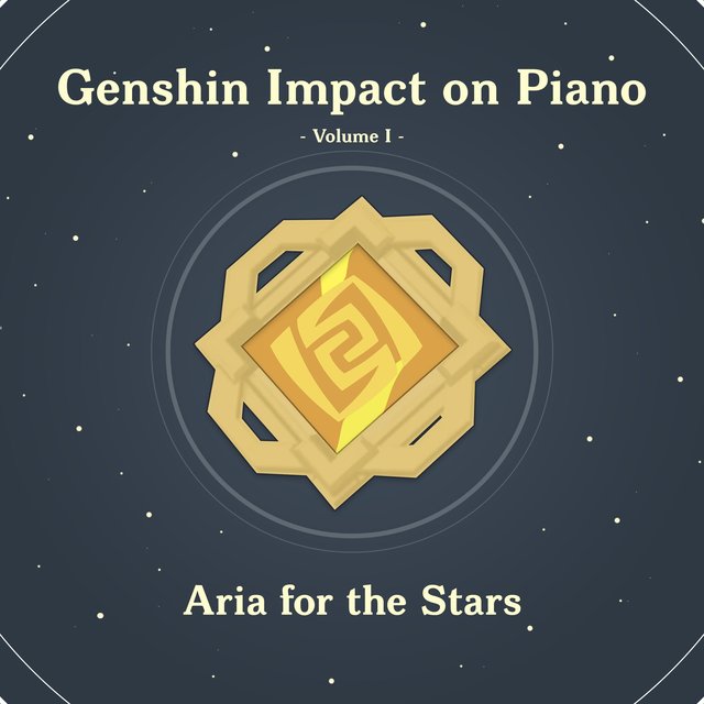 Genshin Impact on Piano, Volume 1 (Aria for the Stars)