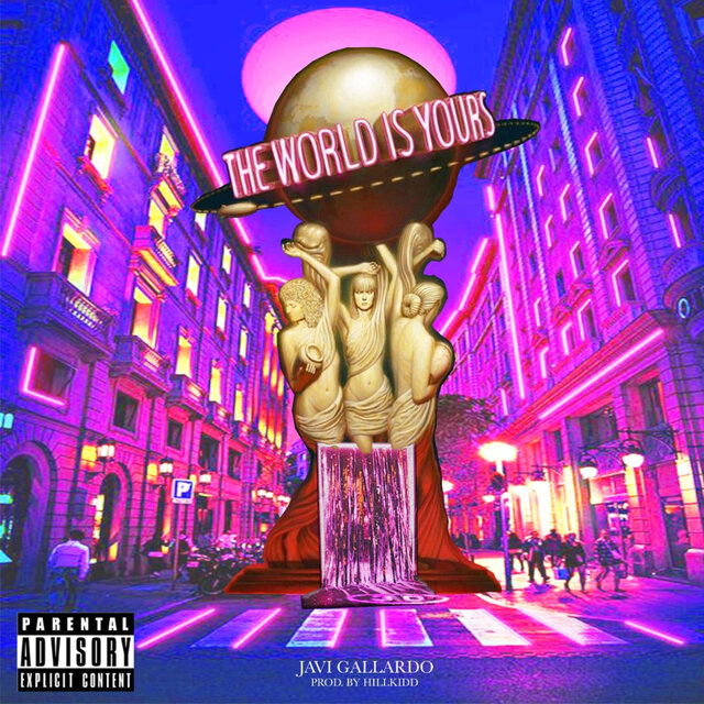 The World is Yours