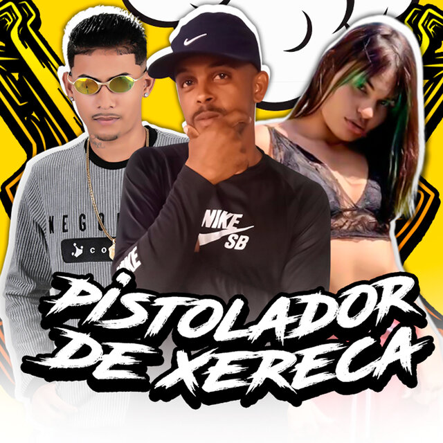 Pistolador de Xereca