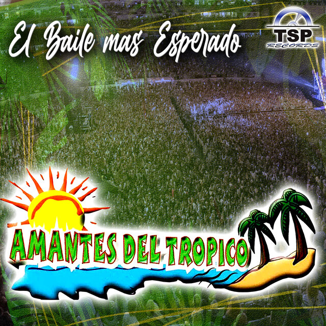 El Baile Mas Esperado (En Vivo)