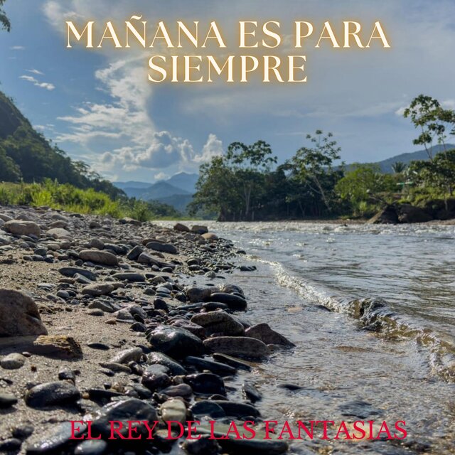 MAÑANA ES PARA SIEMPRE