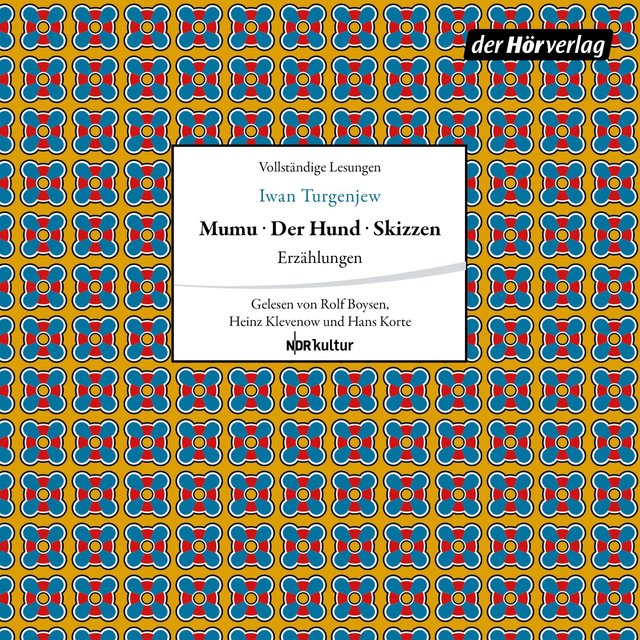 Mumu - Der Hund - Skizzen - Erzählungen (Ungekürzt)