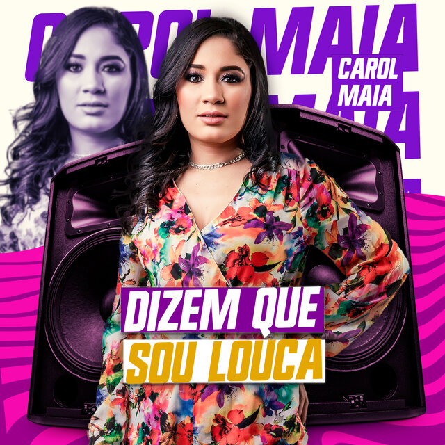 Dizem Que Sou Louca