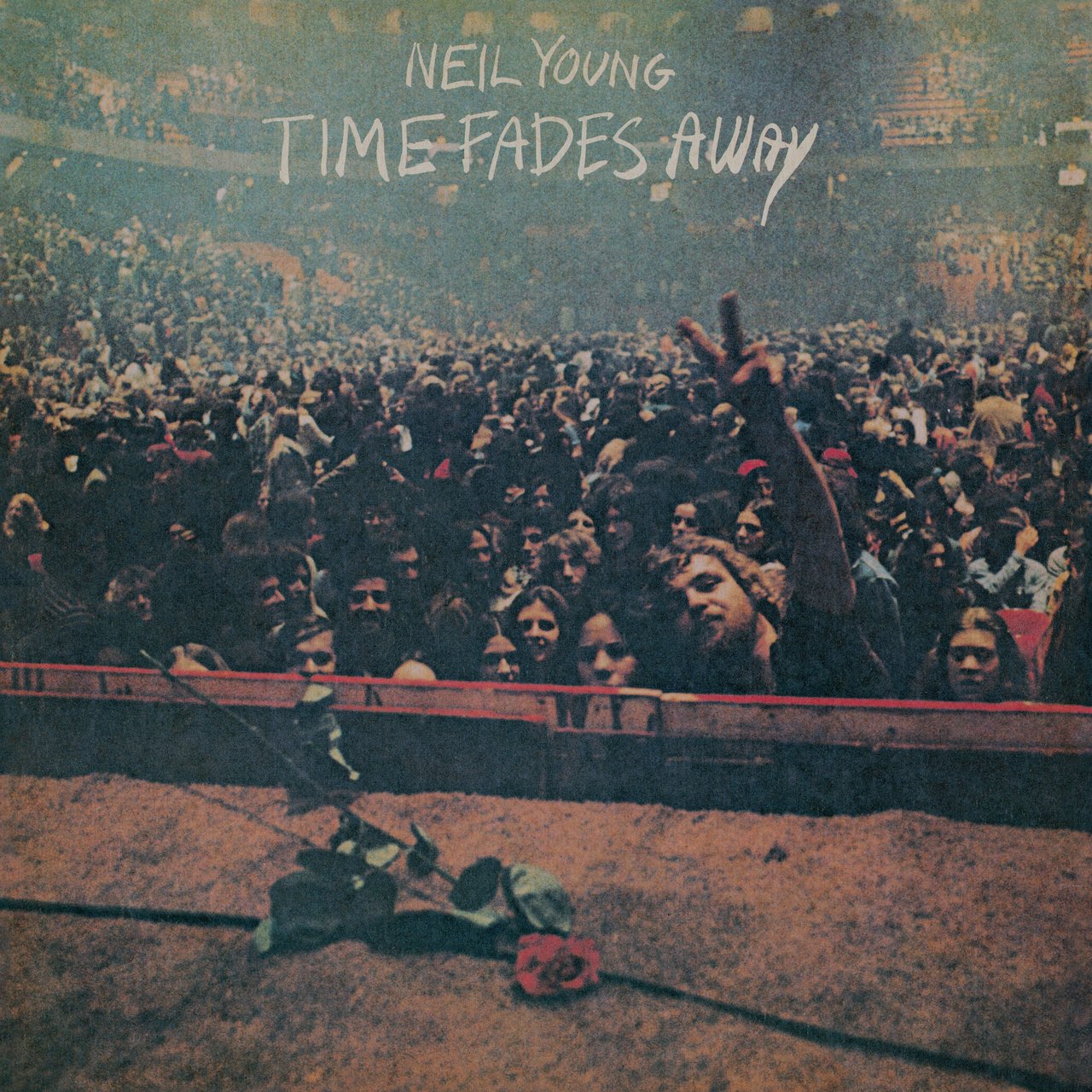 "Time Fades Away?" by Neil Young