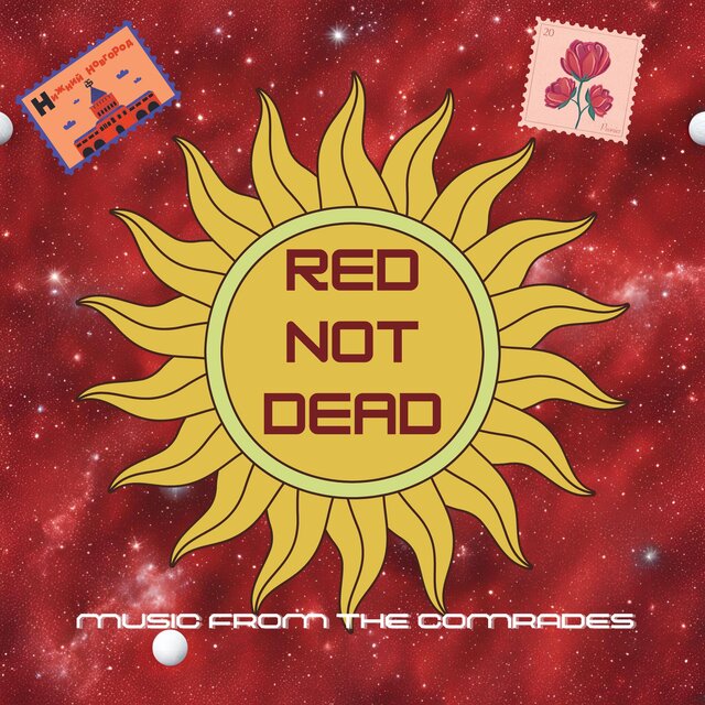 Red Not Dead: Songs from the Comrades