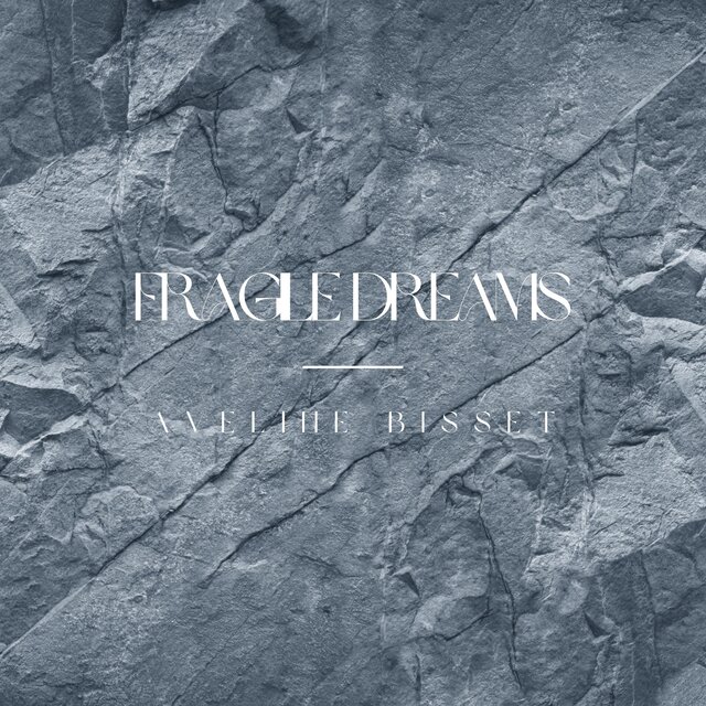 Fragile Dreams