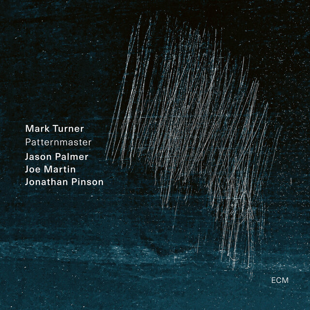 Cover art for album Patternmaster by Mark Turner, Jason Palmer, Joe Martin, Jonathan Pinson