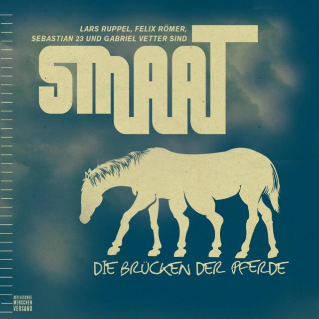 Smaat - Die Brücken der Pferde