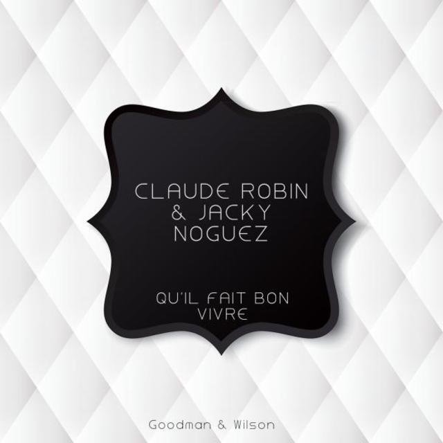 Qu'il Fait Bon Vivre