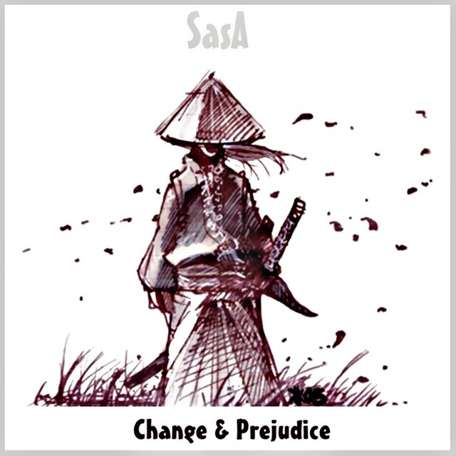 Change & Prejudice