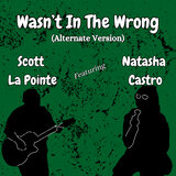 Wasn't in the Wrong (Alternate Version)