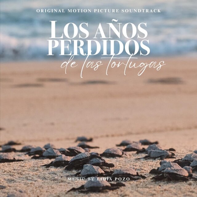 Los Años Perdidos De Las Tortugas (Original Motion Picture Soundtrack)