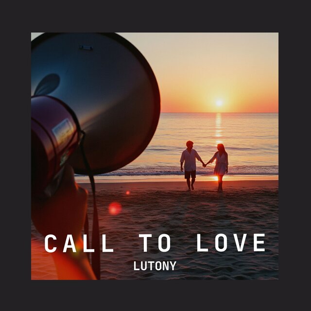 Call to Love