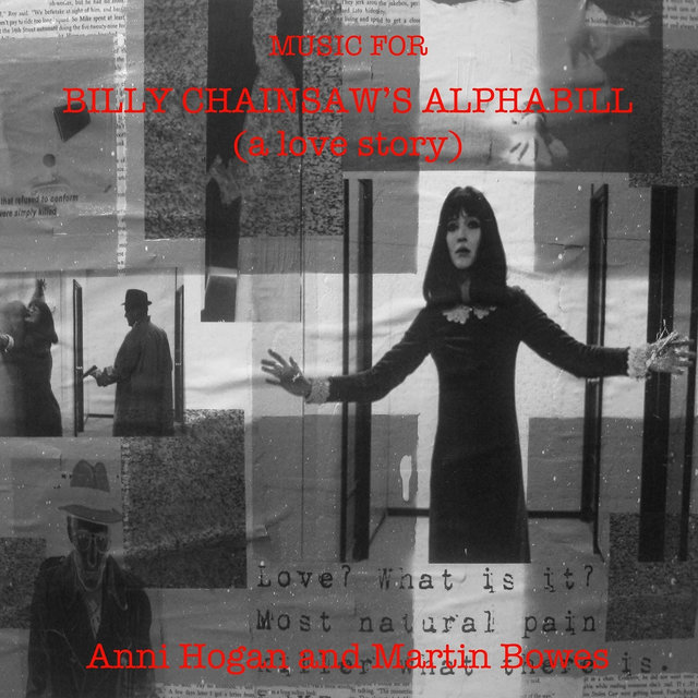 Music for Billy Chainsaw's Alphabill (A Love Story)