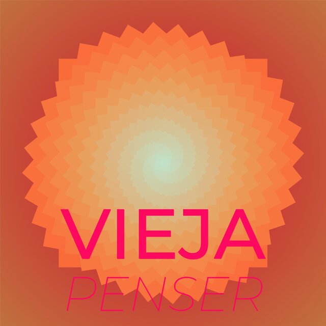Vieja Penser