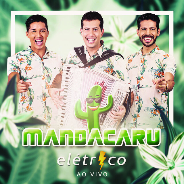 Mandacaru Elétrico (Ao Vivo)