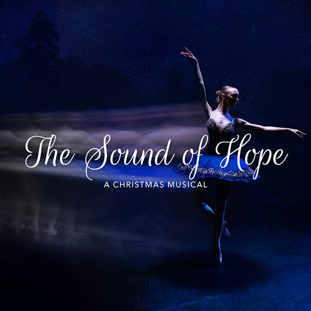 The Sound of Hope - A Christmas Musical