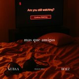 mas que amigos