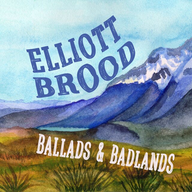 Ballads & Badlands
