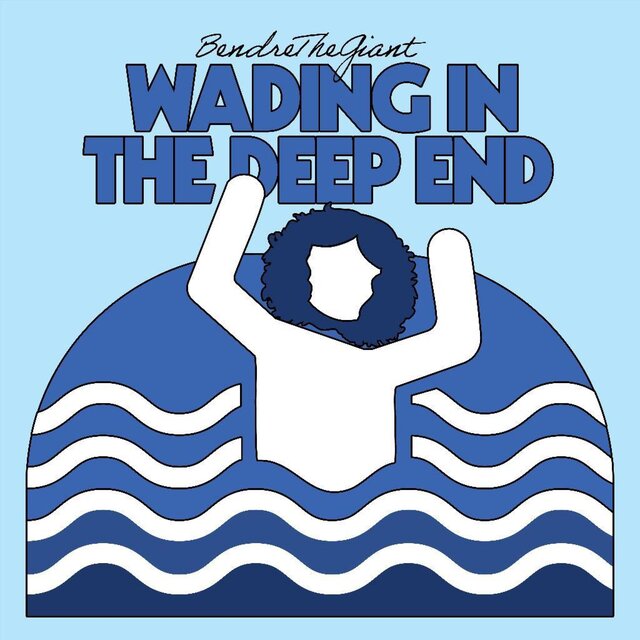 Wading In The Deep End
