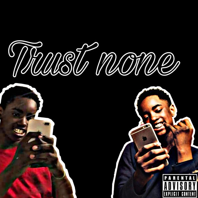 Trust None
