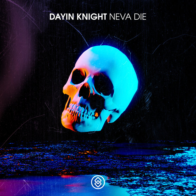 Neva Die