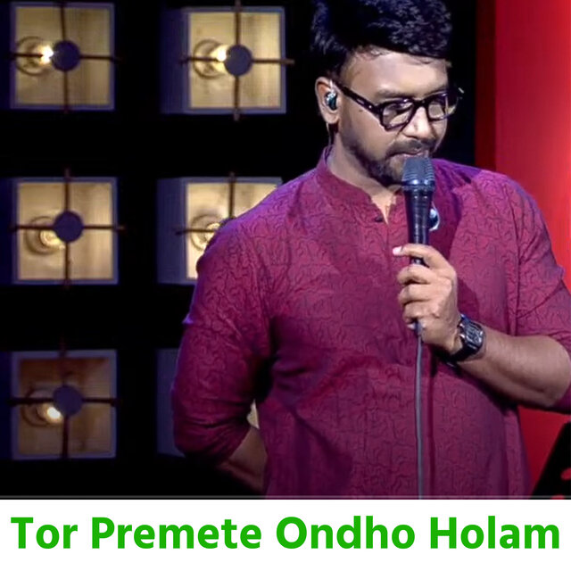 Tor Premete Ondho Holam