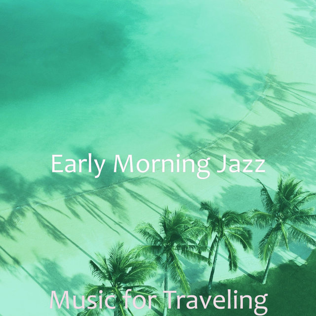 Music for Traveling
