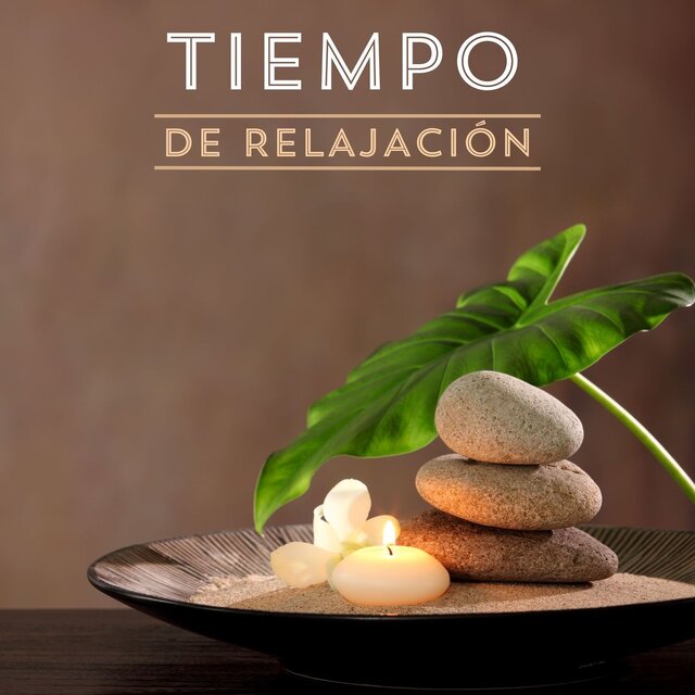 Tiempo de Relajación: 20 Tranquilas Canciones para Ayudarte a Relajar el Espíritu y Dormirte Más Rápido