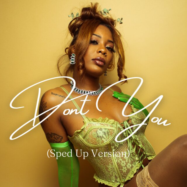 Don't You(Sped Up Version)