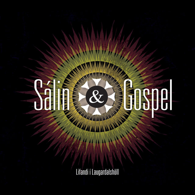 Sálin og Gospel - Lifandi í Laugardalshöll (Live)