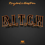 B.I.T.C.H