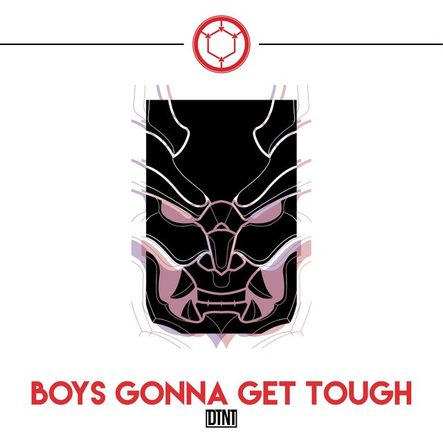 Boys Gonna Get Tough